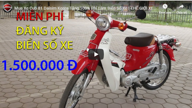 Mua Xe Cub 81 Daisim Korea Tặng 100% Phí Làm Biển Số Xe | THẾ GIỚI XE ĐIỆN