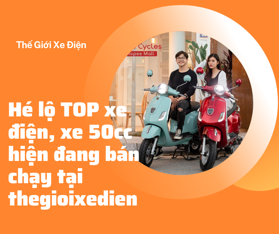 TOP xe điện, xe 50cc 