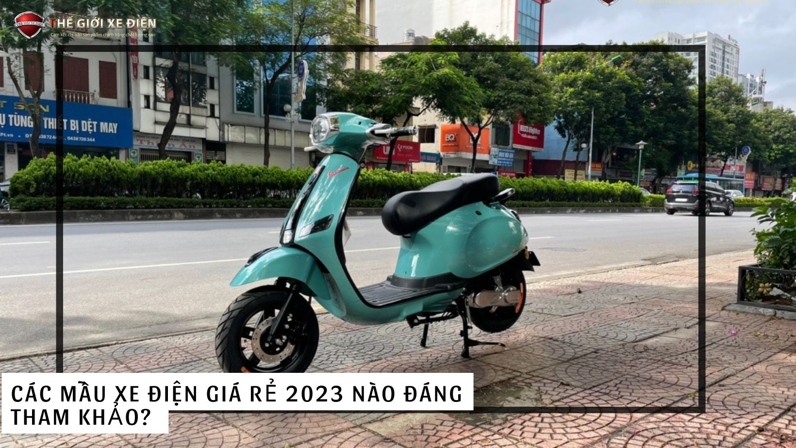 xe điện giá rẻ 2023 chất lượng