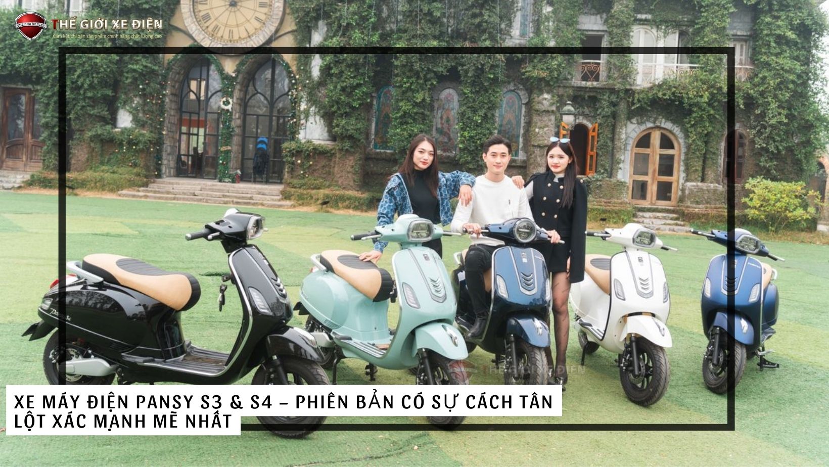Xe máy điện Pansy S3 & S4 – Phiên bản có sự cách tân lột xác mạnh mẽ nhất