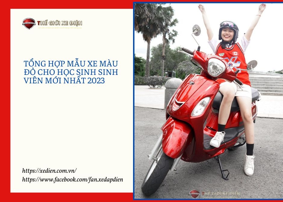 Tổng Hợp Mẫu Xe Màu Đỏ Cho Học Sinh Sinh Viên Mới Nhất 2023