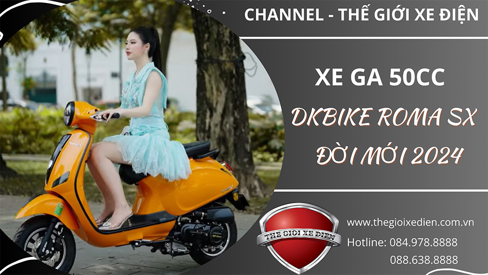 Xe Ga 50cc DK Roma SX 2024 Dành cho học sinh chất lượng đến từng chi tiết