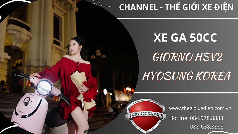 Xe Ga 50cc Giorno HSV2 Hyosung Korea Xe Tay Ga 50cc Cho Học Sinh