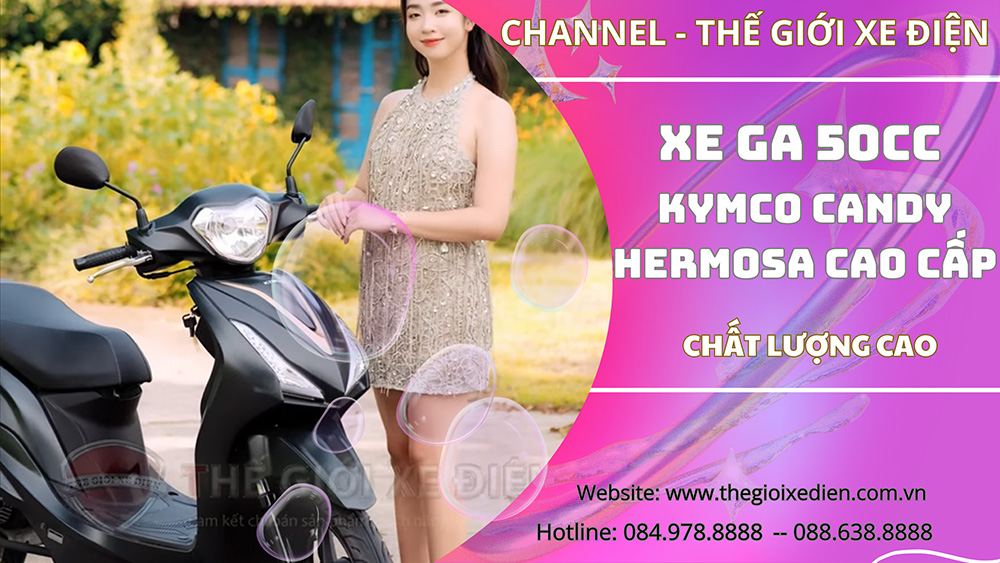 Xe Ga 50cc KYMCO Candy Hermosa Đẳng Cấp Chất Lượng Tốt Nhất Dành Cho Học Sinh