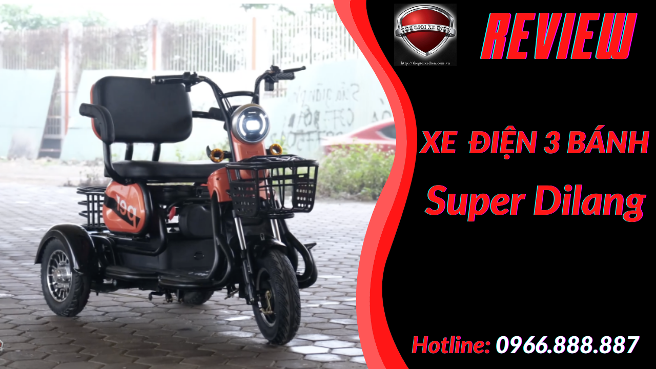 Xe Điện 3 Bánh Super Dilang Cao Cấp, An Toàn Dành Cho Người Cao Tuổi 