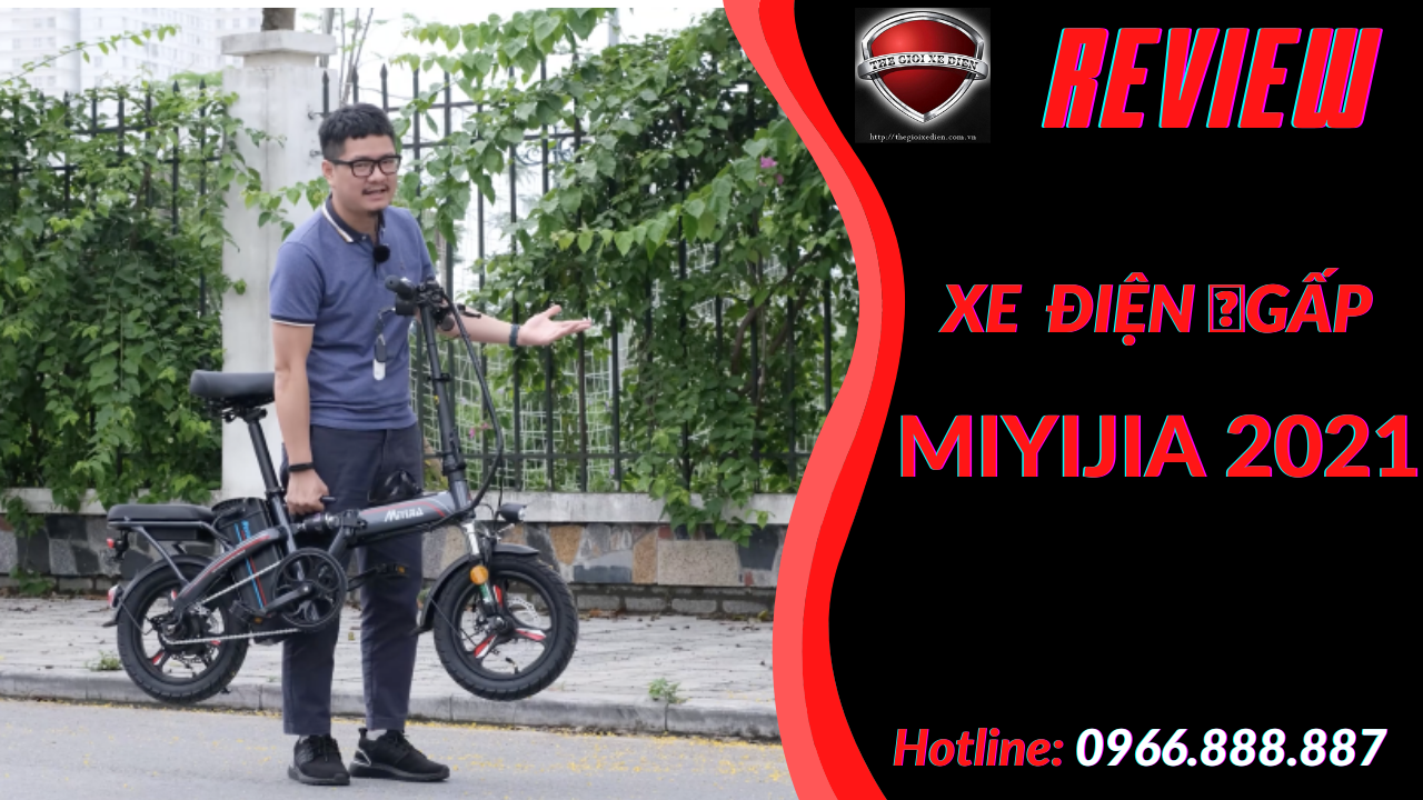 Xe Đạp Điện Gấp MIYIJIA Thiết Kế Đẳng Cấp Tạo Nên Sự Khác Biệt | Thế Giới Xe Điện