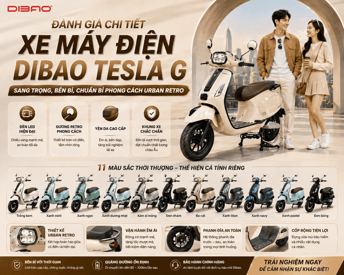 Đánh Giá Chi Tiết Xe Máy Điện Dibao Tesla G: Sang Trọng, Bền Bỉ, Chuẩn Bỉ Phong Cách Urban Retro