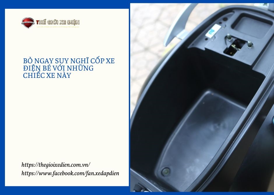 Bỏ ngay suy nghĩ cốp xe điện bé với những chiếc xe này