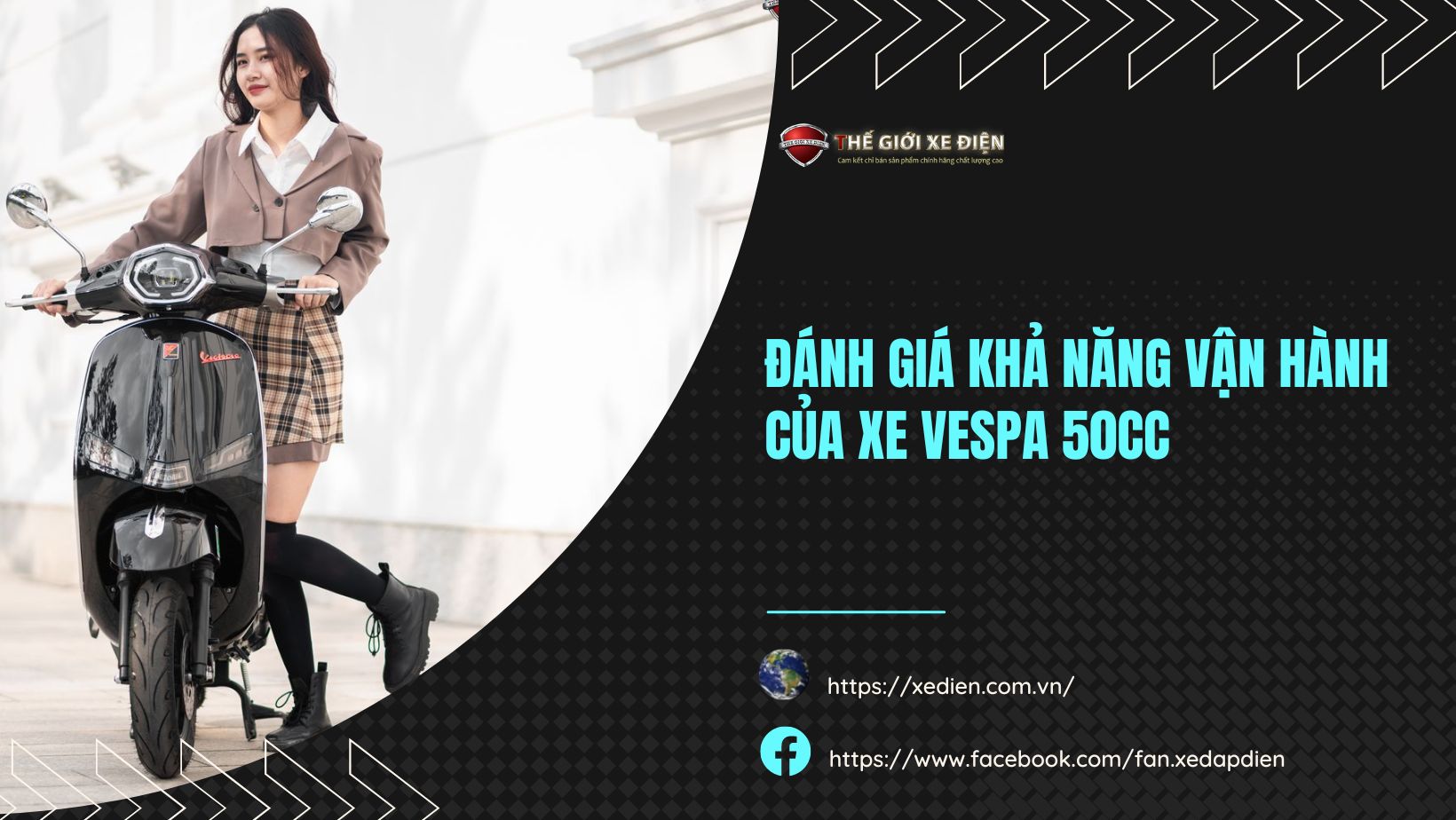 Đánh giá khả năng vận hành của xe Vespa 50cc